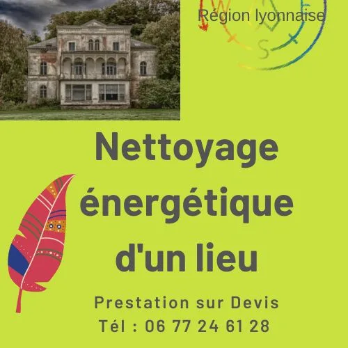 Nettoyage énergétique lieu